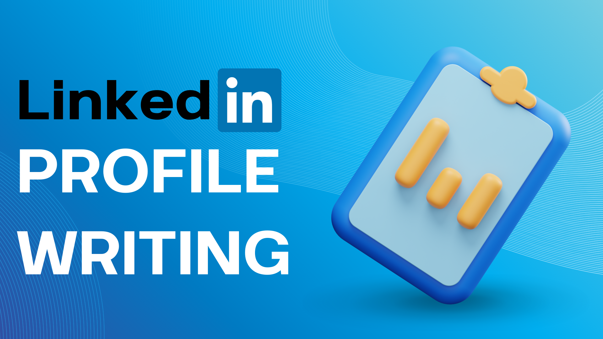 LinkedIn Profile Writing Visual